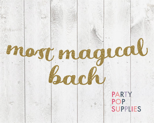 Most Magical Bachelorette Banner