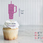 Tumbler Cupcake Toppers