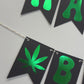 Marijuana Birthday Banner